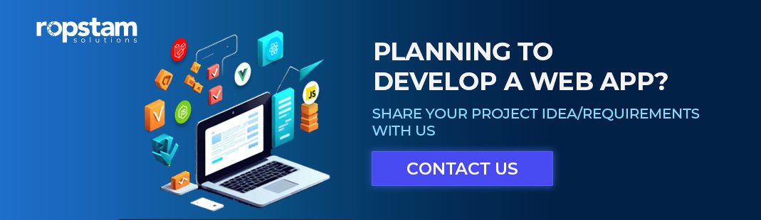 get web app development service from ropstam solutions